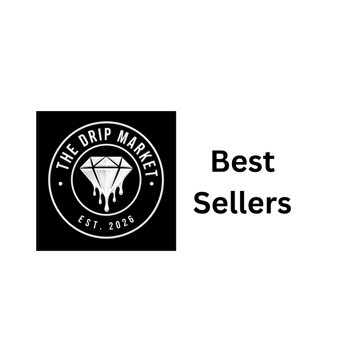 Drip Best Sellers